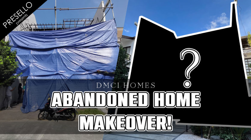 Presello - Episode 1- A Glimpse Into The Renovation Project of DMCI Homes in Acacia Estates