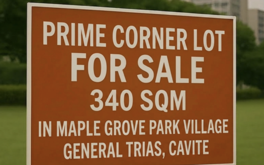 340SQMPrimeCornerLotforSaleinMapleGroveParkVillageGeneralTriasCavite-1.jpg